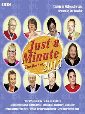 cover image of Just a Minute the Best of 2013